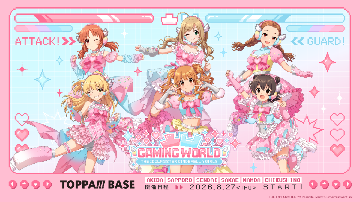 TOPPAN、コンテンツの新たな魅力発信ショップ「TOPPA!!! BASE AKIBA」で「アイドルマスター シンデレラガールズ」とコラボ実施